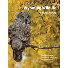 (英文圖書) Wyoming Wildlife: A Natural History (Black & white edition) 平裝版, Zea Books, 英文