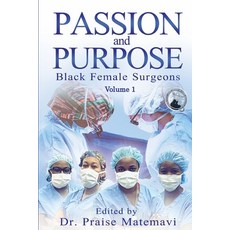 Passion and Purpose Volume 1 平裝版, 2 Z Press LLC, 英文