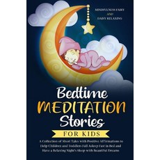 (英文圖書)Bedtime Meditation Stories for Kids: A Collection of Short Tales with Positive A... 平裝版, Independently Published, 英文