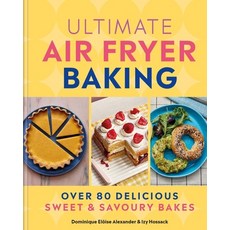 (英文圖書) Ultimate Air Fryer Baking: Over 80 Delicious Sweet and Savoury Bakes 精裝版, Hamlyn (UK), 英文