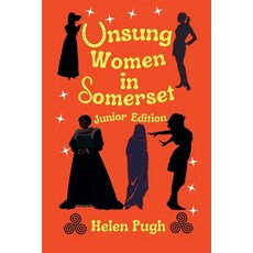 (英文圖書)Unsung Women in Somerset (Junior Edition) 平裝版, Helen Pugh, 英文