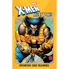 (英文圖書) X-Men Milestones: Operation Zero Tolerance 平裝版, Marvel Universe, 英文