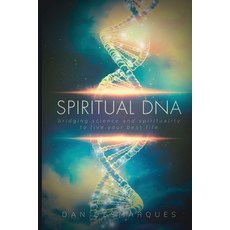 (英文圖書) Spiritual DNA: Bridging Science and Spirituality to Live Your Best Life 平裝版, 22 Lions Bookstore, 英文