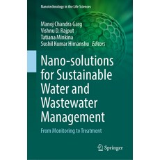 (英文圖書) Nano-Solutions for Sustainable Water and Wastewater Management: From Monitoring... 精裝版, Springer, 英文