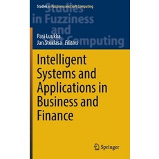 (英文圖書) Intelligent Systems and Applications in Business and Finance 精裝版, Springer, 英文