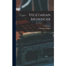 (英文圖書) Vegetarian Messenger; 2 精裝版, Legare Street Press, 英文