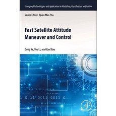 (英文圖書) Fast Satellite Attitude Maneuver and Control 平裝版, Academic Press, 英文