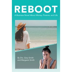 (英文圖書) Reboot: A Business Novel About Money Finance and Life 平裝版, Business Expert Press, 英文