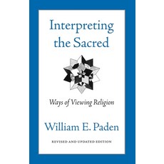(英文圖書) Interpreting the Sacred: Ways of Viewing Religion 平裝版, Beacon Press, 英文