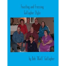 (英文圖書) Feasting and Fressing Gallagher Style 平裝版, Fair Page Media, LLC, 英文