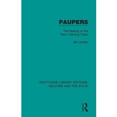 (英文圖書) Paupers: The Making of the New Claiming Class 平裝版, Routledge, 英文