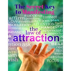 (英文圖書) The Secret Key to Manifesting The Law of Attraction - The Alchemy of Abundance 平裝版, Intell World Publishers, 英文