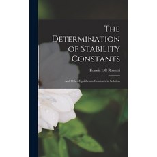(英文圖書) The Determination of Stability Constants: and Other Equilibrium Constants in Solution 精裝版, Hassell Street Press, 英文