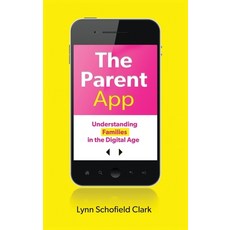 (英文圖書) The Parent App: Understanding Families in the Digital Age 精裝版, Oxford University Press, 英文