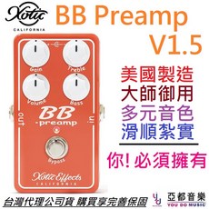 Xotic BB Preamp V1.5 電吉他破音效果器 Andy Timmons, 詳見包裝