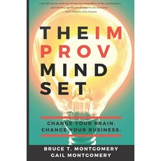 (英文圖書) The Improv Mindset: Change Your Brain. Change Your Business. 平裝版, Experienceyes, 英文