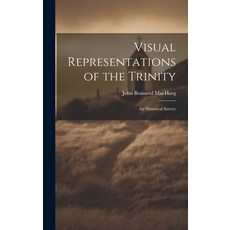 (英文圖書) Visual Representations of the Trinity: An Historical Survey 精裝版, Legare Street Press, 英文