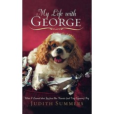 (英文圖書)My Life with George: What I Learned about Joy from One Neurotic (and Very Expens... 精裝版, Grand Central Publishing, 英文
