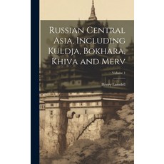 (英文圖書) Russian Central Asia Including Kuldja Bokhara Khiva and Merv; Volume 1 精裝版, Legare Street Press, 英文