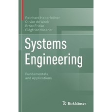 Systems Engineering: Fundamentals and Applications 平裝版, Birkhauser, 英文