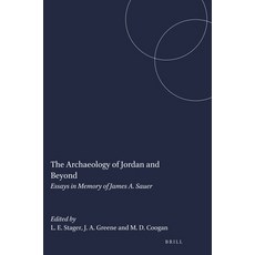 (英文圖書) The Archaeology of Jordan and Beyond: Essays in Memory of James A. Sauer 精裝版, Brill, 英文