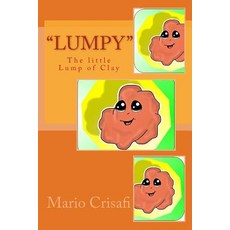 (英文圖書)"Lumpy" The Little Lump of Clay 平裝版, Createspace Independent Pub..., 英文