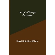 (英文圖書)Jerry's Charge Account 平裝版, Alpha Edition, 英文