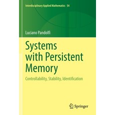 (英文圖書) Systems with Persistent Memory: Controllability Stability Identification 平裝版, Springer, 英文
