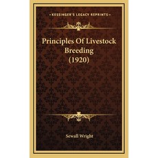 (英文圖書) Principles Of Livestock Breeding (1920) 精裝版, Kessinger Publishing, 英文