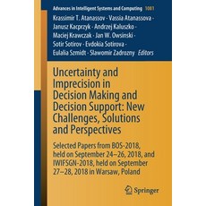 Uncertainty and Imprecision in Decision Making and Decision Support: New Challenges Solutions and P... 平裝版, Springer, 英文