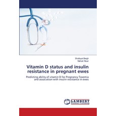 (英文圖書) Vitamin D status and insulin resistance in pregnant ewes 平裝版, LAP Lambert Academic Publis..., 英文