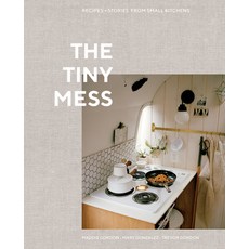 (英文圖書) The Tiny Mess: Recipes and Stories from Small Kitchens 精裝版, Ten Speed Press, 英文