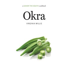 (英文圖書) Okra: A Savor the South Cookbook 精裝版, University of North Carolin..., 英文