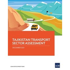 (英文圖書) Tajikistan Transport Sector Assessment 平裝版, Asian Development Bank, 英文