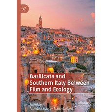(英文圖書) Basilicata and Southern Italy Between Film and Ecology 平裝版, Palgrave MacMillan, 英文