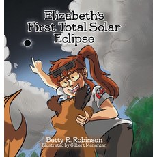 (英文圖書)Elizabeth's First Total Solar Eclipse 精裝版, Tellwell Talent, 英文