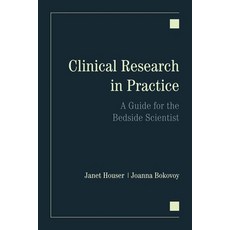 (英文圖書) Clinical Research in Practice: A Guide for the Bedside Scientist: A Guide for the Bedside Sci... 平裝版, Jones & Bartlett Publishers, 英文