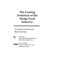 (英文圖書) The Coming Evolution of the Hedge Fund Industry: A Case for Growth and Restructuring 平裝版, Booksurge Publishing, 英文