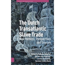(英文圖書) The Dutch Transatlantic Slave Trade: New Methods Perspectives and Sources 精裝版, Amsterdam University Press, 英文
