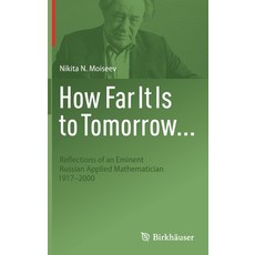 (英文圖書) How Far It Is to Tomorrow...: Reflections of an Eminent Russian Applied Mathematician 1917-2000 精裝版, Birkhauser, 英文