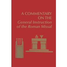 (英文圖書) A Commentary on the General Instruction of the Roman Missal 平裝版, Pueblo Books, 英文