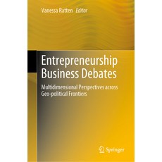 (英文圖書) Entrepreneurship Business Debates: Multidimensional Perspectives Across Geo-Political Frontiers 精裝版, Springer, 英文