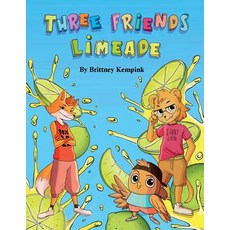(英文圖書)Three Friends Limeade 平裝版, Richter Publishing LLC, 英文