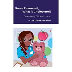 (英文圖書) Nurse Florence(R) What is Cholesterol? 精裝版, Lulu.com, 英文