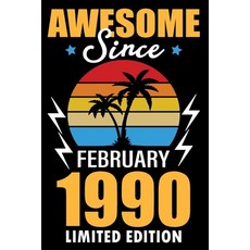 (英文圖書)Awesome since February 1990 limited edition: Birthday Gift for 30 Year Old Men a... 平裝版, Independently Published, 英文