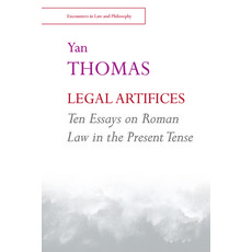 (英文圖書) Legal Artifices: Ten Essays on Roman Law in the Present Tense 精裝版, Edinburgh University Press, 英文