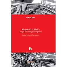 (英文圖書) Magnesium Alloys: Design Processing and Properties 精裝版, Intechopen, 英文