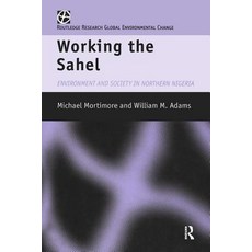 (英文圖書) Working the Sahel 精裝版, Routledge, 英文