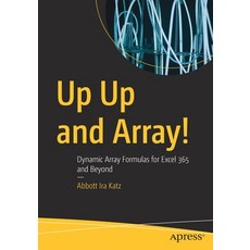 (英文圖書) Up Up and Array!: Dynamic Array Formulas for Excel 365 and Beyond 平裝版, Apress, 英文