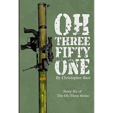 (英文圖書) Oh-Three-Fifty-One 平裝版, Independently Published, 英文